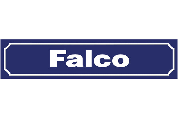 Schild Falco Hans Hözl Musiker Popstar Ort Straße Platz 46 x 10 Blech od. Holz