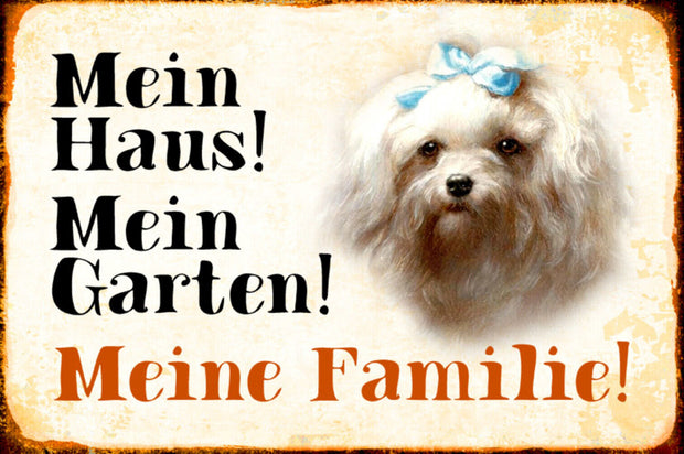 Schild Spruch Mein Haus Mein Garten Meine Familie Hund JW