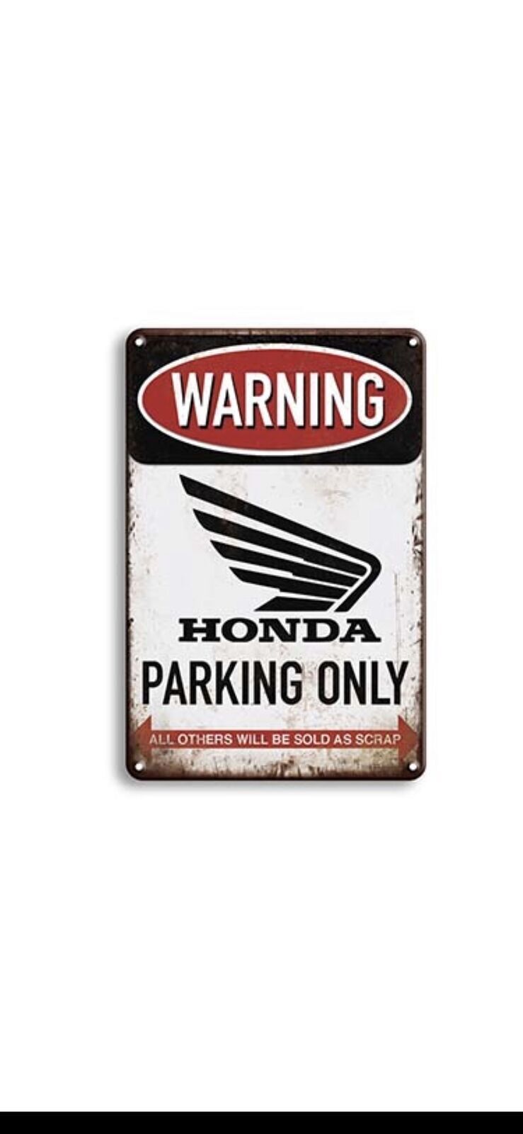 Nostalgie Vintage Retro Blechschild Auto "Warning Honda Parking Only" 30x20 50353