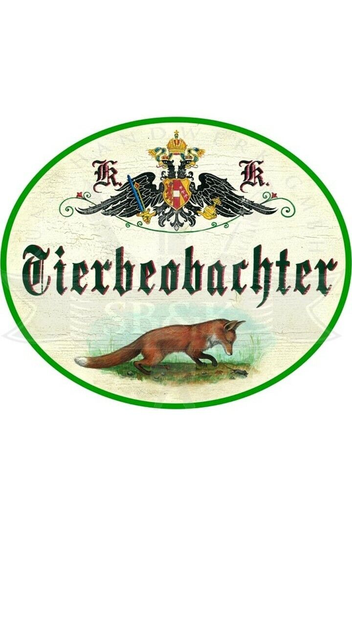 KuK Nostalgie Holzschild "Tierbeobachter"