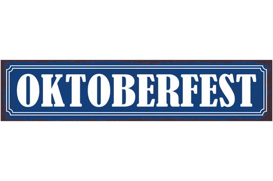 Schild Oktober Fest Volksfest Bier Zelt Alkohol München 46 x 10 Blech od. Holz