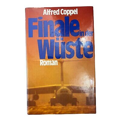 1155 Alfred Coppel FINALE IN DER WÜSTE Roman HC THRILLER