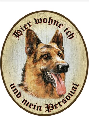 KuK Nostalgie Türschild Deutscher Schäferhund Hier wohne Ich und mein Personal