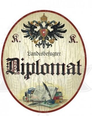 KuK Nostalgie Holzschild  landesbefugter Diplomat