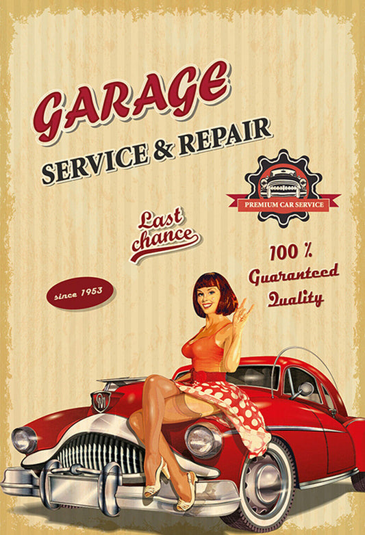 Schild Spruch Garage Service and Repair Autowerkstatt Frau Sexy Oldtimer JW