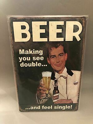 Nostalgie Blech Schild Beer Bier making you see double and feel 20 x 30 42010