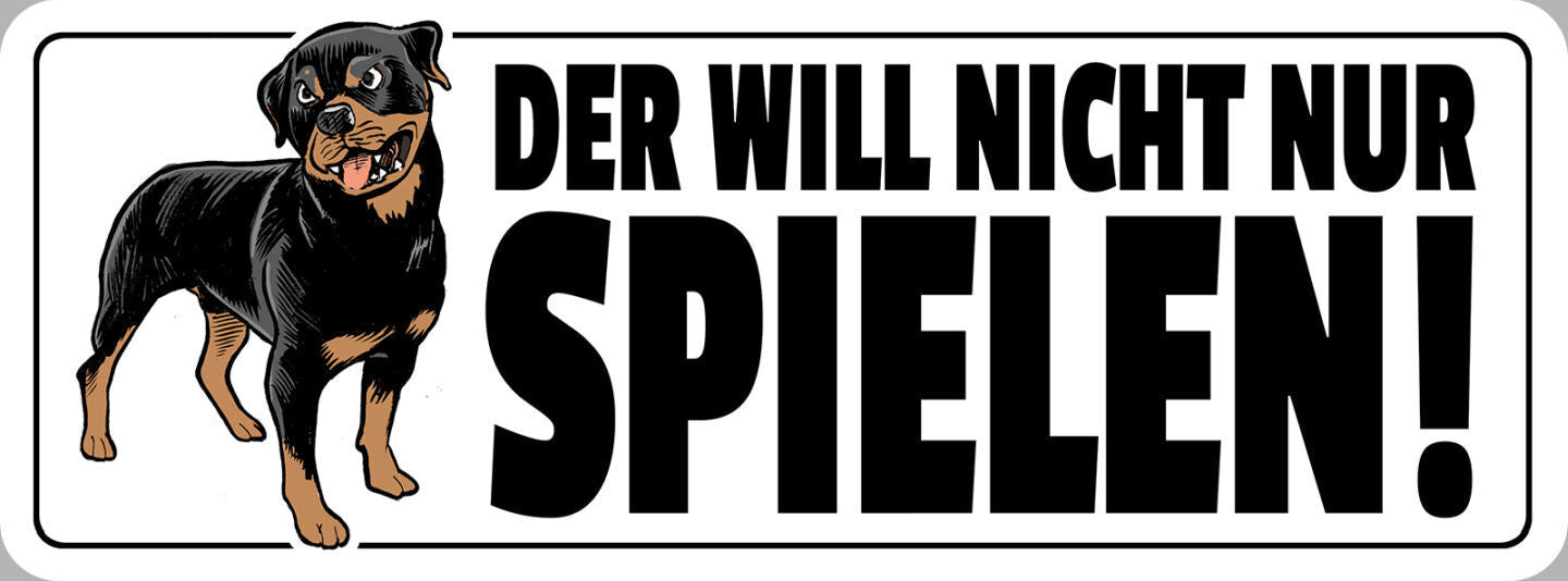 Schild Der Will Nicht Nur Spielen Kampf Hund Aggressiv 27 x 10 Blech od. Holz