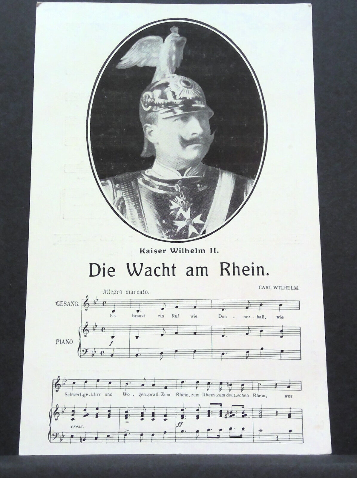 Kaiser Wilhelm II Die Wacht am Rhein Musikpostkarte JW 500264 C