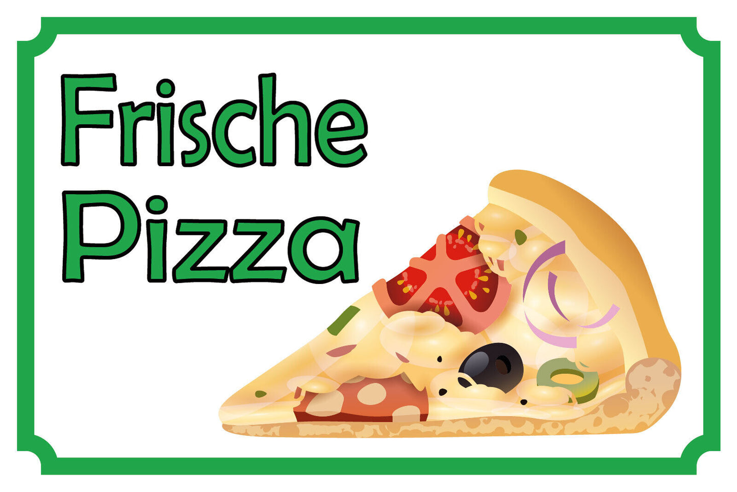 Schild Frische Pizza Verkauf Stand Snacks 12x18 / 20x30 / 30x40 Blech od. Holz