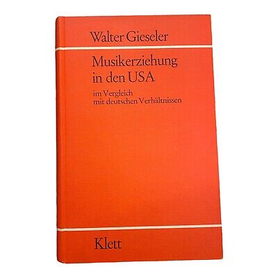 2418 Gieseler MUSIKERZIEHUNG IN D. USA IM VERGLEICH MIT DEUTSCHEN VERHÄLTNISSEN