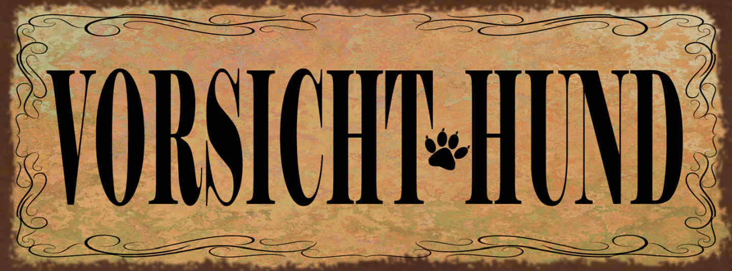 Schild Vorsicht Hund Achtung Wachhund Haus Tier 27x10 Blech od.Holz