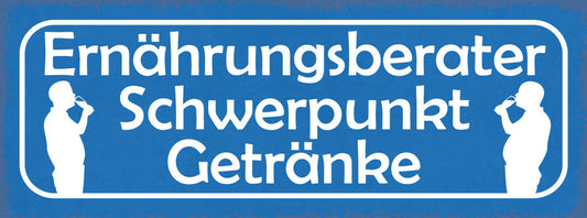 Schild Ernährungsberater Schwerpunkt Getränke Alkohol Bier 27x10 Blech od.Holz