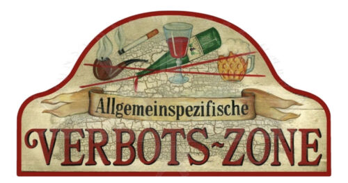 Nostalgie Holzschild  Allgemein Spezifische Verbotszone Verbot Schild