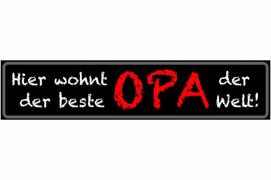 Schild Wohnt Beste Opa Großvater Familie Großeltern Enkel 46 x 10 Blech od. Holz