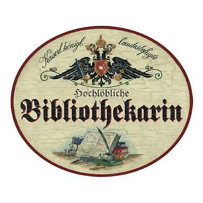 KuK Nostalgie Holzschild Bibliothekar Bibliothekarin