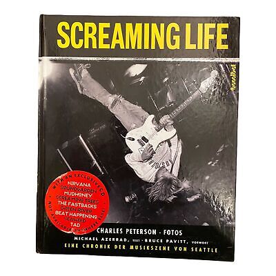 993 Charles Peterson SCREAMING LIFE: EINE CHRONIK DER MUSIKSZENE VON SEATTLE HC