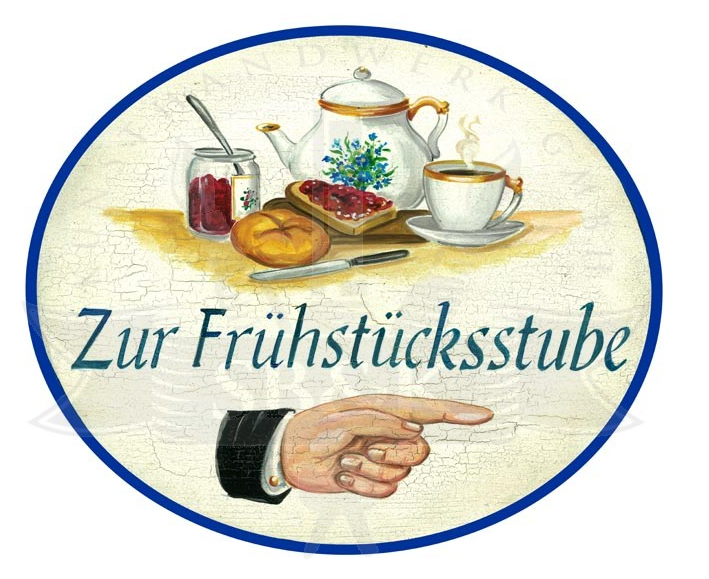 KuK Nostalgie Holzschild Zum Frühstück rechts