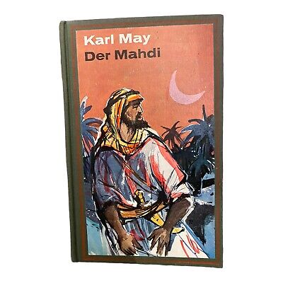 1073 Karl May DER MAHDI HC ABENTEUER ROMAN KARL MAY ROMAN