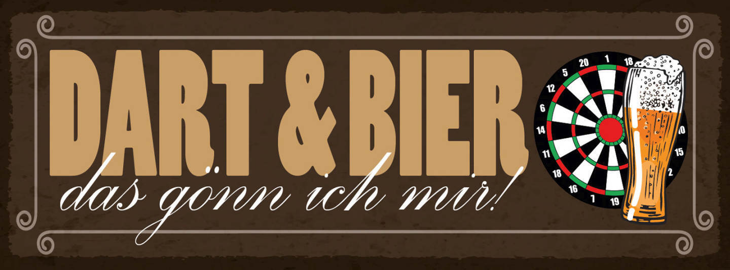 Schild Dart & Bar Das Gönn Ich Mir Darten Spiel Bier Alkohol 27x10 Blech od.Holz