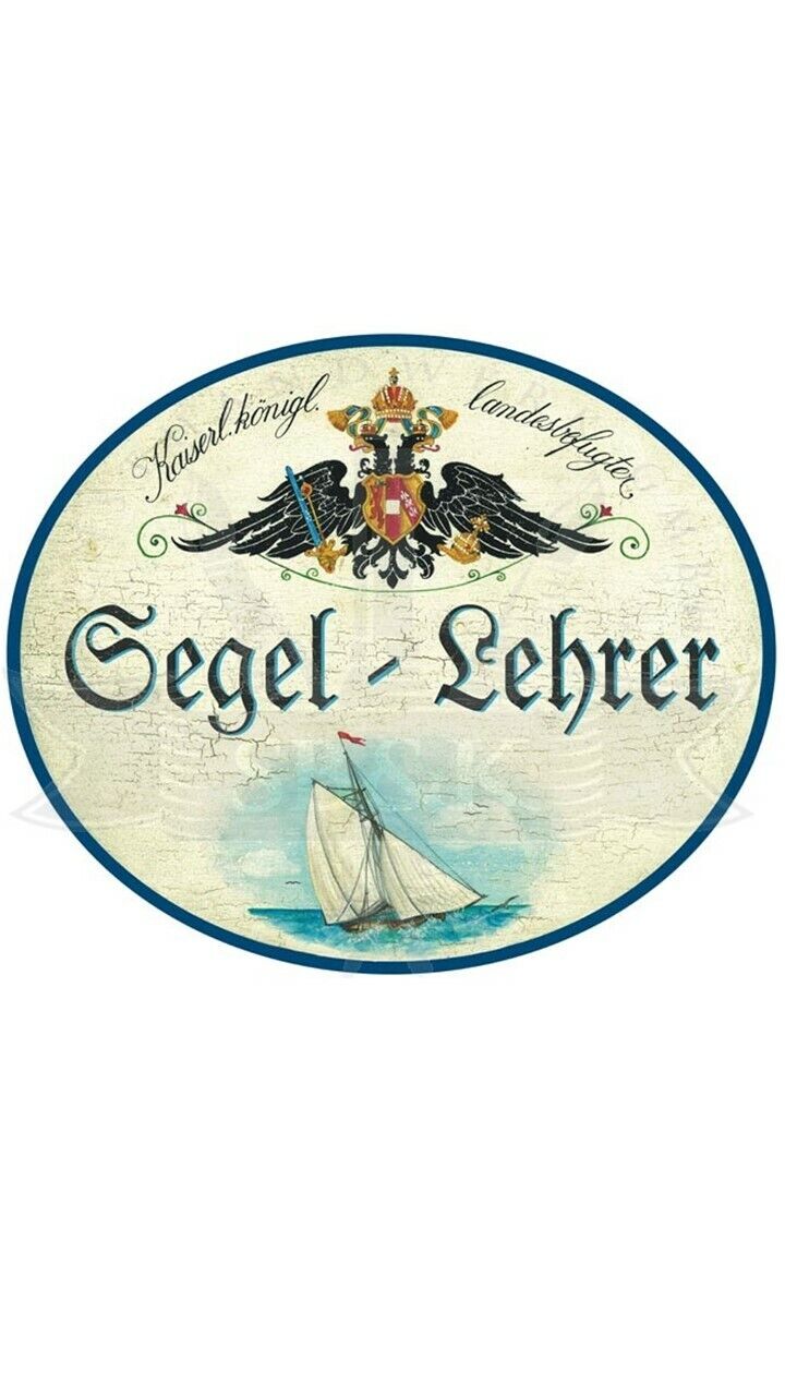 KuK Nostalgie Holzschild "Segel-Lehrer"