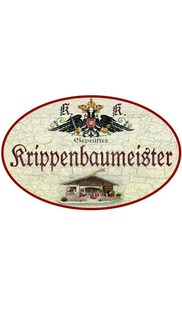 KuK Nostalgie Holzschild "Krippenbaumeister"