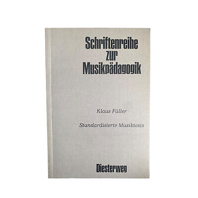 Klaus Füller STANDARDISIERTE MUSIKTESTS Diesterweg +Abb