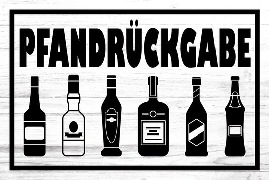 Schild Pfandrückgabe Flaschen Bier Wein 12x18 / 20x30 / 30x40 Blech od.Holz