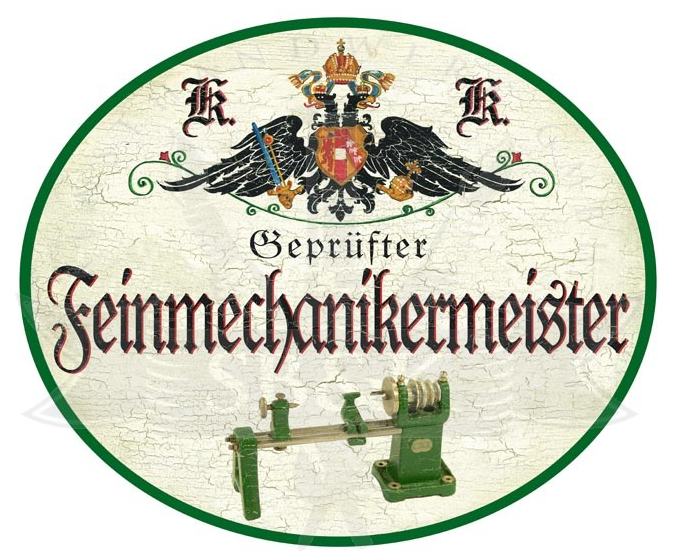 KuK Nostalgie Holzschild Geprüfter Feinmechanikermeister