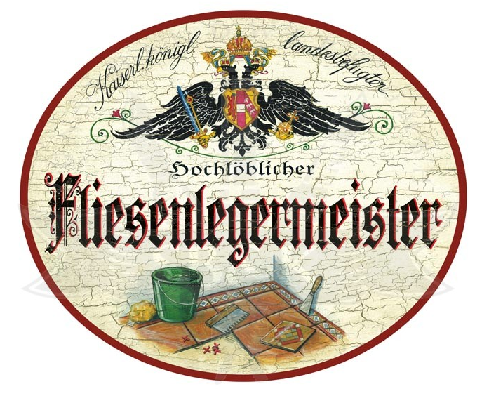 KuK Nostalgie Holzschild Hochlöblicher Fliesenlegermeister