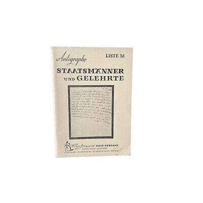 4482 LISTE 38. AUTOGRAPHE STAATSMÄNNER UND GELEHRTE. WIENER ANTIQUARIAT INGO NE