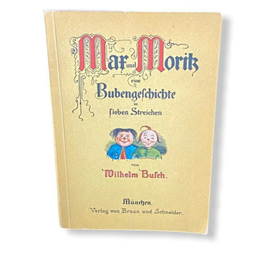 9 Wilhelm BUSCH MAX UND MORITZ EINE BUBENGESCHICHTE  (A)
