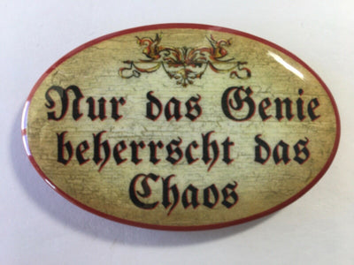 Nostalgie Flaschenöffner Magnet Nur das Genie beherrscht das Chaos