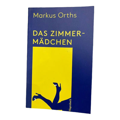 264 Markus Orths DAS ZIMMERMÄDCHEN SEHR GUTER ZUSTAND!