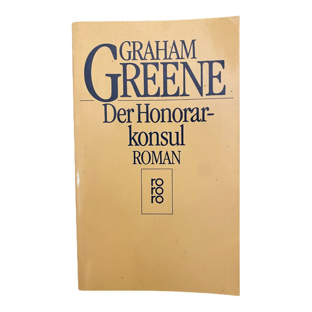 1368 Graham Greene DER HONORARKONSUL Roman BESTER ROMAN