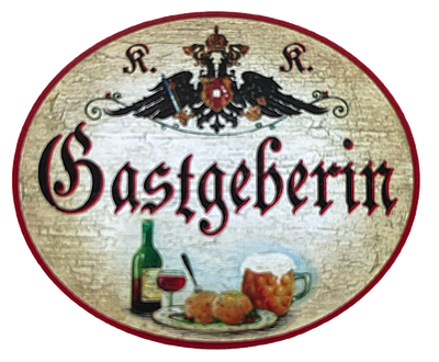 KuK Nostalgie Holzschild "Gastgeberin" Wein Bier Glas