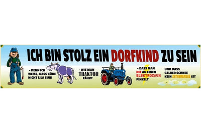 Schild Dorf Kind Stolz Land Provinz Traktor Kuh Bauer Hof 46 x 10 Blech od. Holz