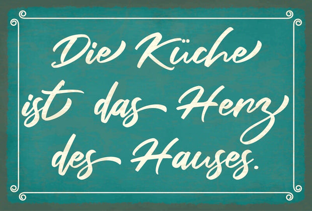 Schild Küche Herz Haus Kochen Liebe Essen 12x18 / 20x30 / 30x40 Blech od. Holz